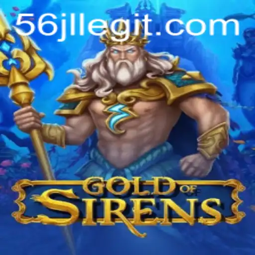 Discover the Enigmatic World of GoldofSirens: A Journey into Fantasy and Strategy