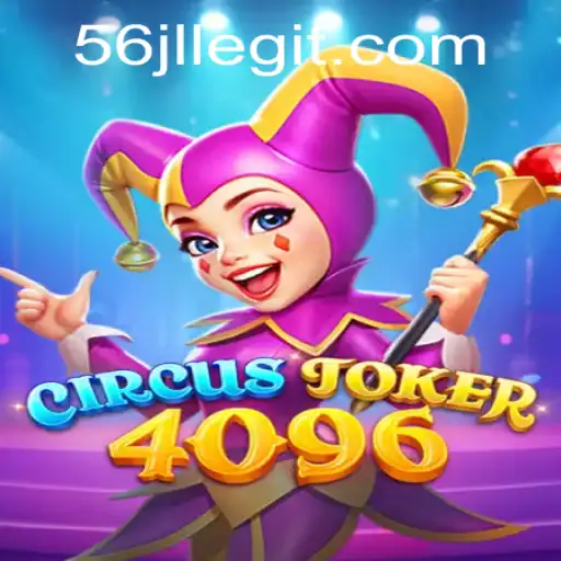 Exploring the Exciting World of CircusJoker4096